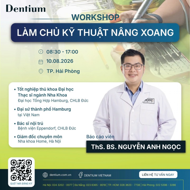 WORKSHOP "LÀM CHỦ KỸ THUẬT NÂNG XOANG" THÁNG 8/2026 TẠI HẢI PHÒNG